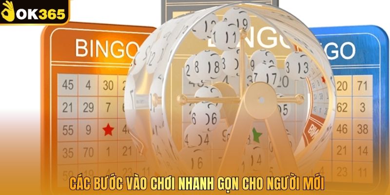 Các bước vào chơi nhanh gọn cho người mới